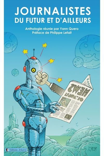Journaliste du futur et d'ailleurs