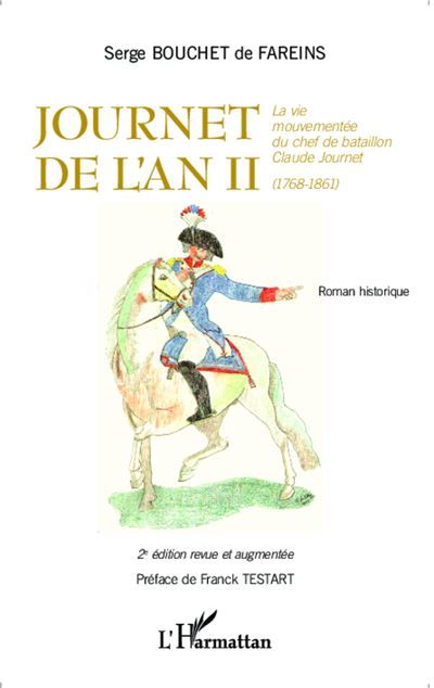 Journet de l'an II La vie mouvementée du chef de bataillon Claude Journet (1768-1861)