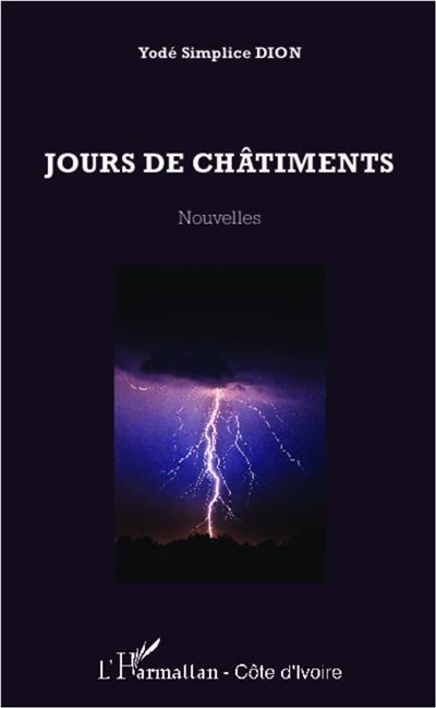 Jours de châtiments Nouvelles