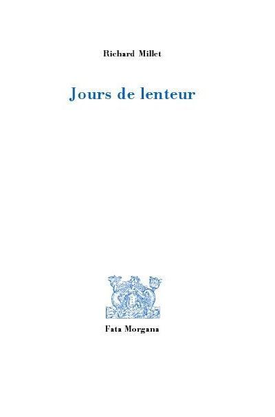 Jours de lenteur