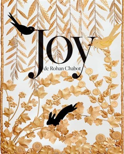 Joy Joy de Rohan Chabot - Priscille Neefs