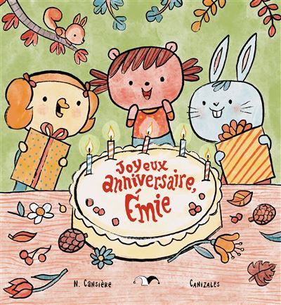 Joyeux anniversaire, Émie !
