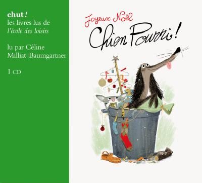 Joyeux noel chien pourri (livre lu)