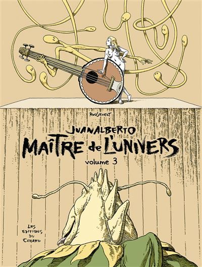 Juanalberto Maître de l'Univers - volume 3