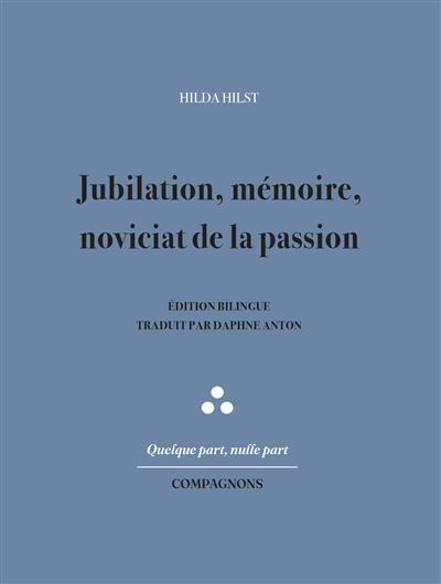 Jubilation, mémoire, noviciat de la passion Edition bilingue français-portugais