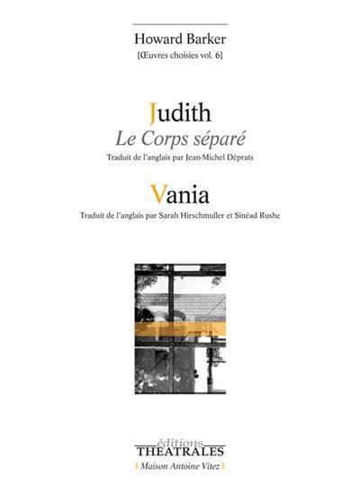 Judith Vania Oeuvres choisies vol 6