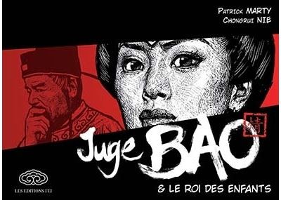 Juge Bao - Tome 2 - Le roi des enfants