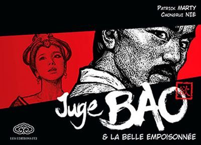 Juge Bao - Tome 3 - La belle empoisonnée