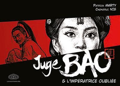 Juge Bao - Tome 6 - L'impératrice oubliée