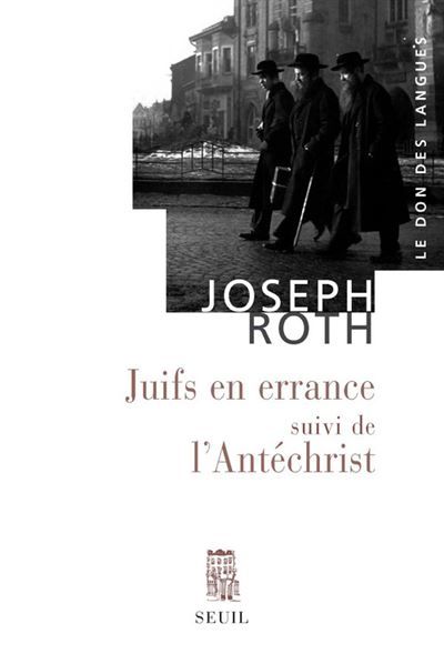 Juifs en errance Suivi de L'Antéchrist