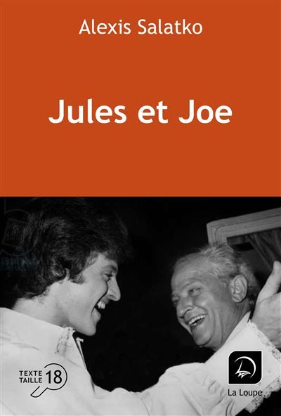 Jules et Joe Édition en gros caractères