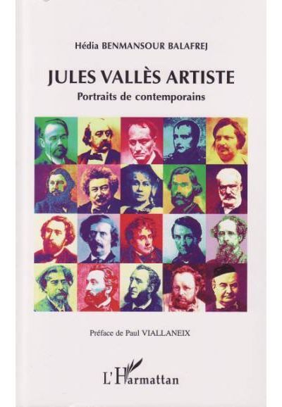 Jules Vallès artiste Portraits de contemporains