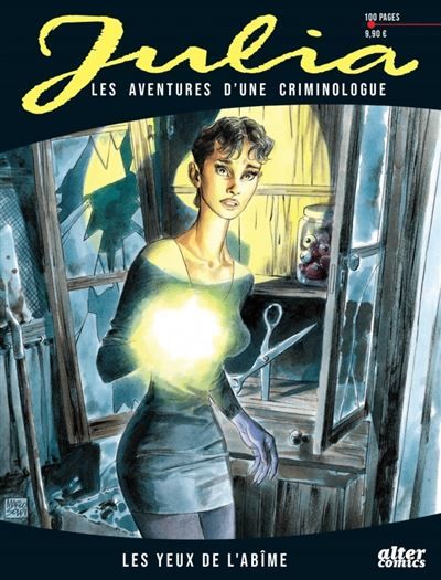Julia - Tome 1 - Les yeux de l'abîme Les aventures d'une Criminologue
