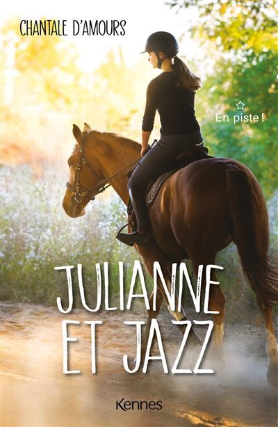Julianne et Jazz T01 En piste !