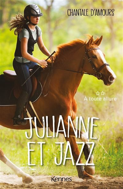 Julianne et Jazz T02 À toute allure