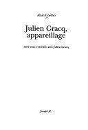 Julien Gracq, appareillage