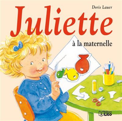 Juliette a la maternelle