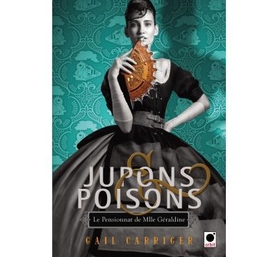 Jupons & poisons (Le Pensionnat de Mlle Géraldine***)