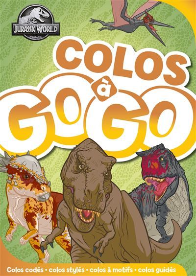 Jurassic World - Colos à gogo