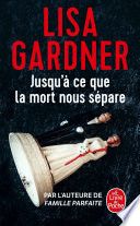 Jusqu'à ce que la mort nous sépare