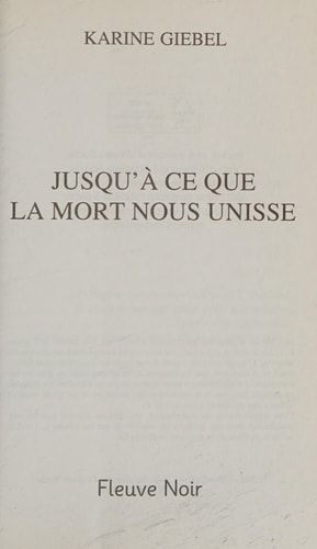 Jusqu'à ce que la mort nous unisse