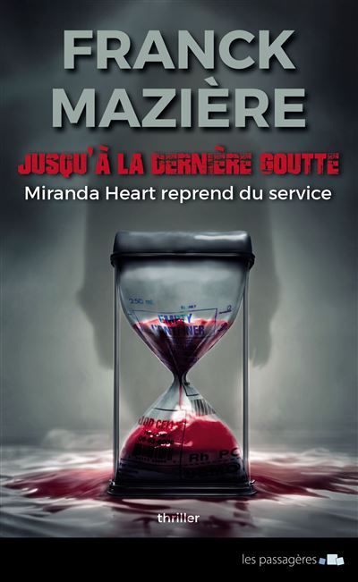 JUSQU'à LA DERNIèRE GOUTTE Miranda Heart reprend du service 2024