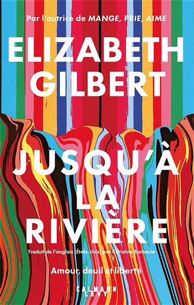 Jusqu'à la rivière Amour, deuil et liberté