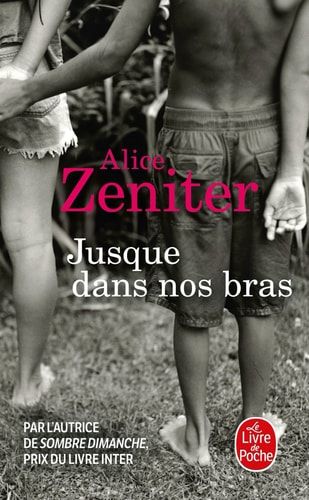 Jusque dans nos bras roman