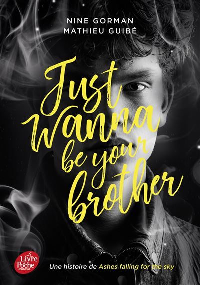 Just wanna be your brother
