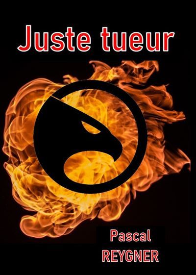 Juste Tueur