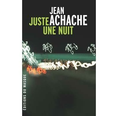 Juste une nuit