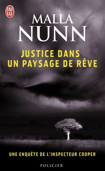 Justice dans un pays de rêve Une enquête de l'inspecteur Cooper