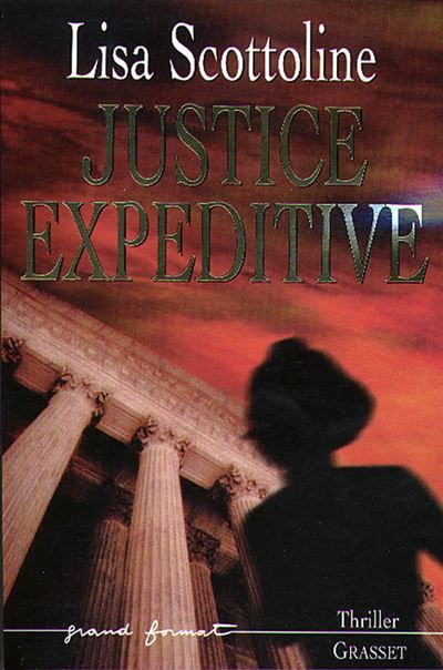 Justice expeditive  - Rough Justice