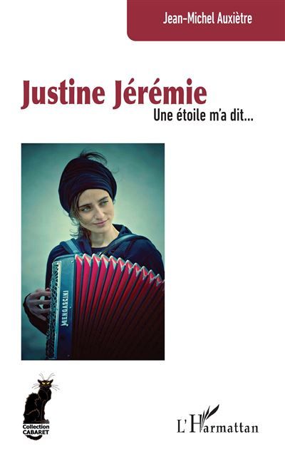 Justine Jérémie Une étoile m’a dit