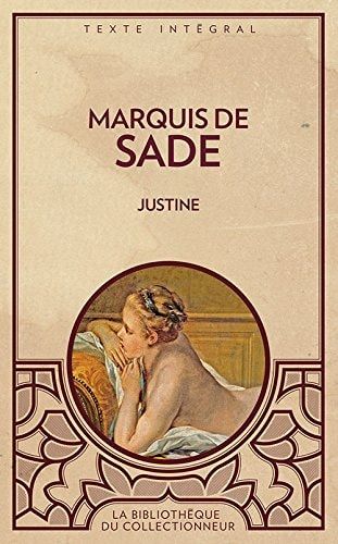 Justine, Ou, les Malheurs de la Vertu