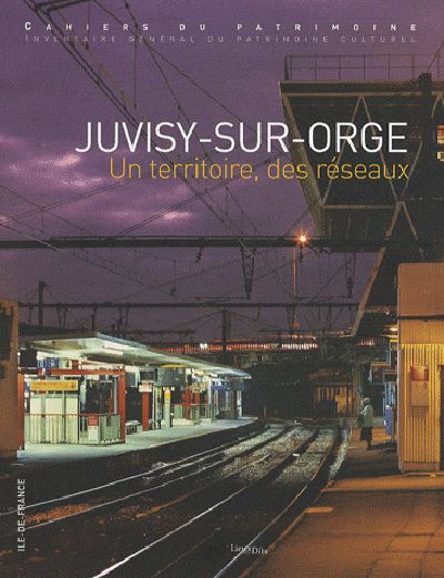 Juvisy-Sur-Orge N°88 Un territoire, des réseaux