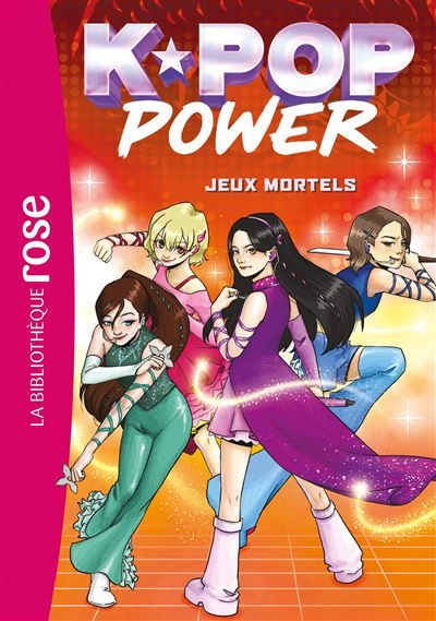 K-Pop Power, Tome 02 - Jeux mortels