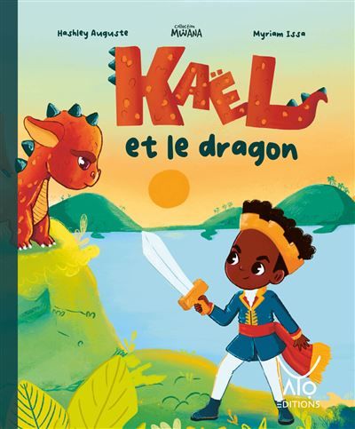 Kael et le dragon - Myriam Issa