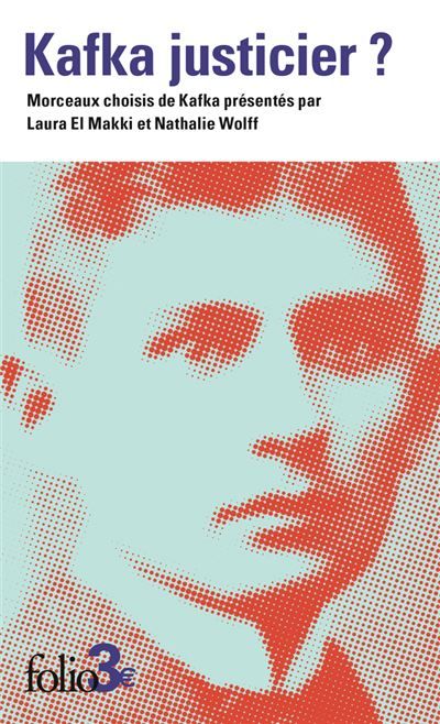Kafka justicier ? centenaire kafka