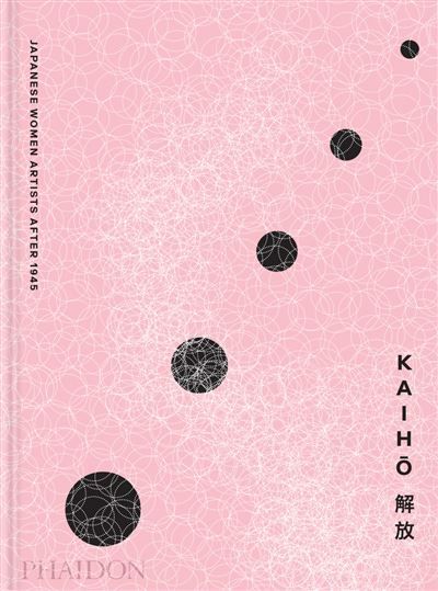 Kaihō Japanese Women Artists after 1945