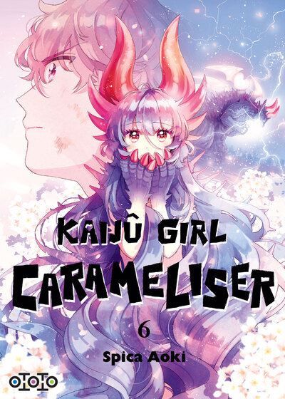 Kaijû Girl Carameliser  - Tome 06