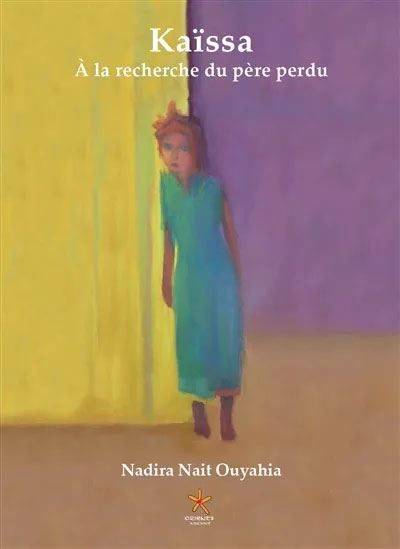 Kaïssa À la recherche du père perdu
