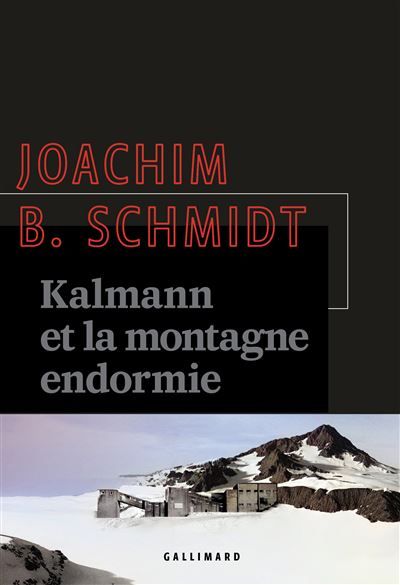 Kalmann et la montagne endormie