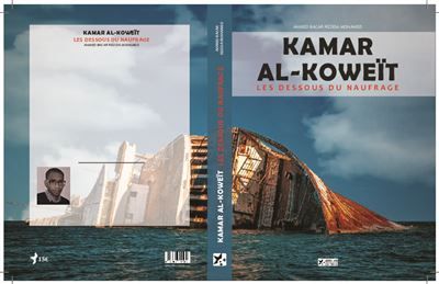 Kamar al-koweït Les dessous du naufrage