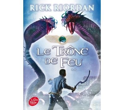 Kane Chronicles - Tome 2 - Le trône de feu