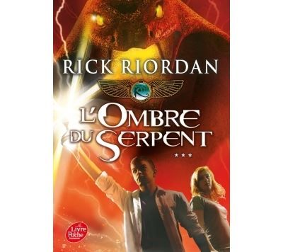 Kane Chronicles - Tome 3 - L'ombre du serpent