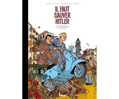 Kaplan et Masson - Tome 02 - Édition Noir et Blanc Il faut sauver Hitler !