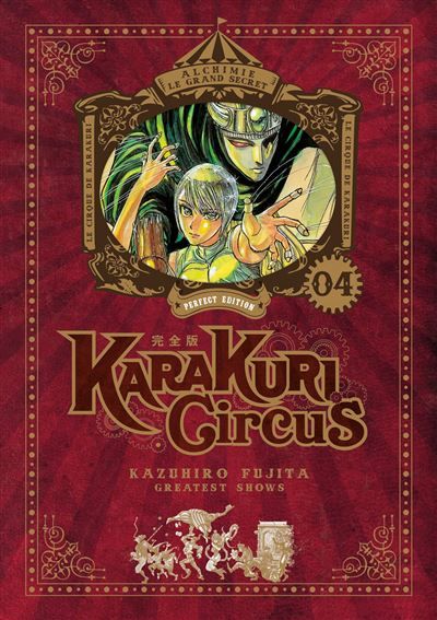 Karakuri Circus - Tome 04 - Perfect Edition