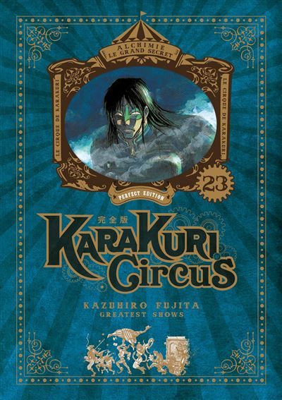 Karakuri Circus - Tome 23 - Perfect Edition