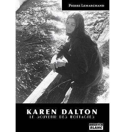 Karen Dalton Le souvenir des montagnes